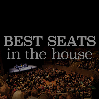 Best seats in the house
